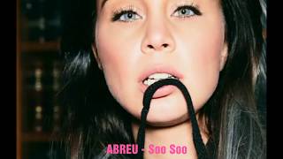 ABREU - Soo Soo chords