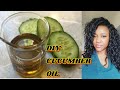 CUCUMBER OIL | HOW TO MAKE CUCUMBER OIL FOR SKIN SOOTHING | DIY CUCUMBER OIL | HOMEMADE CUCUMBER OIL