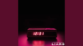 Video thumbnail of "Charming Liars - Burning Me Out"