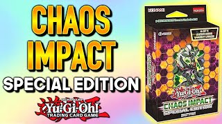 yugioh chaos impact special edition card list Yu-Gi-Oh! (Release Date 5/12/2019) add an extra layer of collectibility and prestige to your card collection CHAOS IMPACT | Card Search