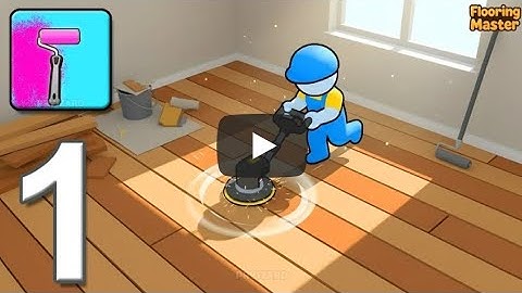 Flooring Master - Gameplay Walkthrough Part 1 - Scrape & Renovate Floors (iOS, Android)
