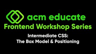 Intermediate CSS Part 1 - Frontend Workshop Series