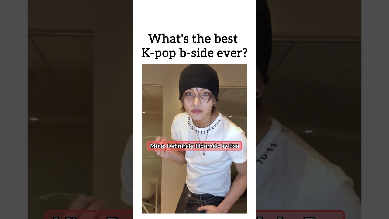 What's the best K-pop b-side ever? 