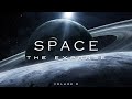 "SPACE" Part II - The Expanse | 1-Hr of Epic Space Music