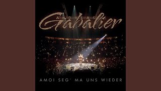 Video voorbeeld van "Andreas Gabalier - Amoi seg' ma uns wieder"