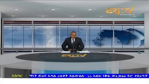 News in Tigre for December 31, 2021 - ERi-TV, Eritrea