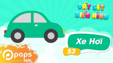 Đất Sét Biến Hình - Tập 53 - Hướng Dẫn Nặn Đất Sét Xe Hơi