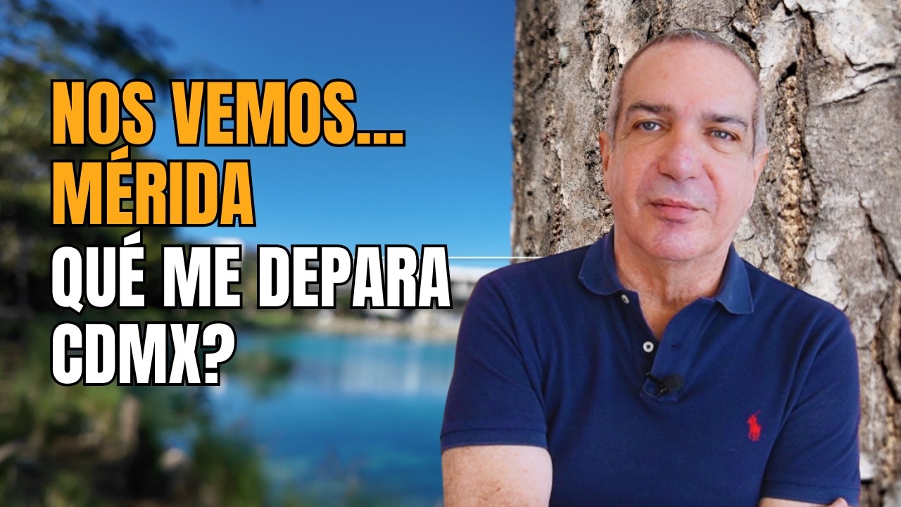 ¿Por qué me voy de Mérida? Descubre lo que pasa