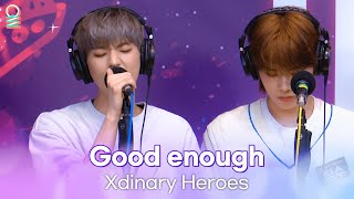 [ALLIVE] Xdinary Heroes(엑스디너리 히어로즈) - Good enough | 올라이브 | 아이돌 라디오(IDOL RADIO) 시즌3 | MBC 230508 방송 Resimi