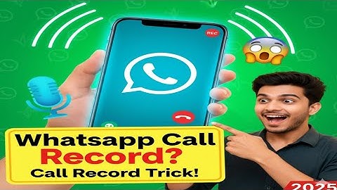 WhatsApp Call Recording Kaise Kare 2025 | Call Record Trick!  I 100% Working Method  #whatsappstatus