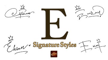 E Signature style | Signature of Letter E | Sign of King
