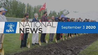APTN National News September 3, 2020 – Saskatoon’s Cree school grows, UVic Indigenous law sees boost