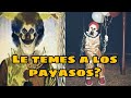 Le Temes a Los Payasos? Quizas Tengas COULROFOBIA