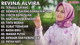 Revina Alvira 'TERLALU SAYANG' Full Album Dangdut Klasik