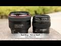 Canon 85mm f/1.2 L vs 1.8: Red Ring - Hot or Not?