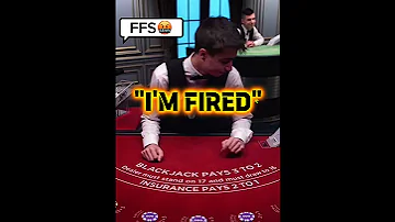 I M Gonna Be Fired Dealer Rage Blackjack Online 