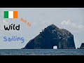 Sailing wild atlantic coast of ireland ep 74