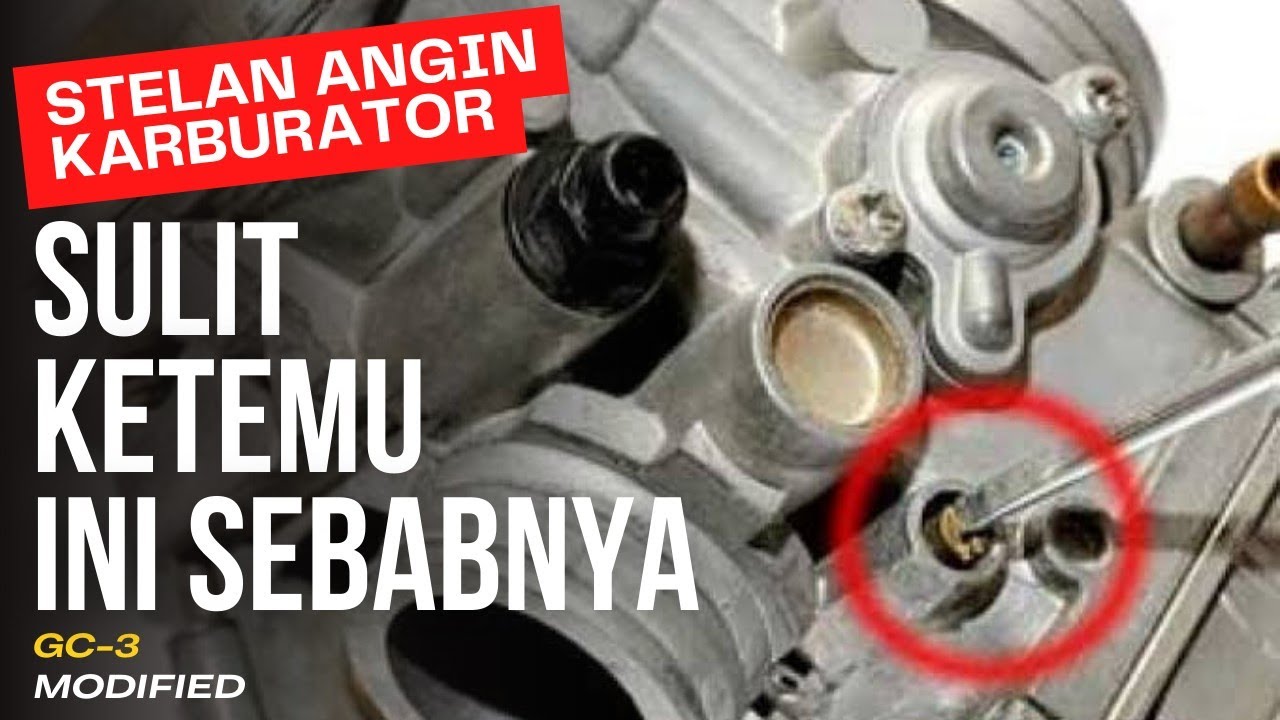 penyebab-stelan-angin-karburator-susah-ketemu-atau-tidak-fungsi-yang