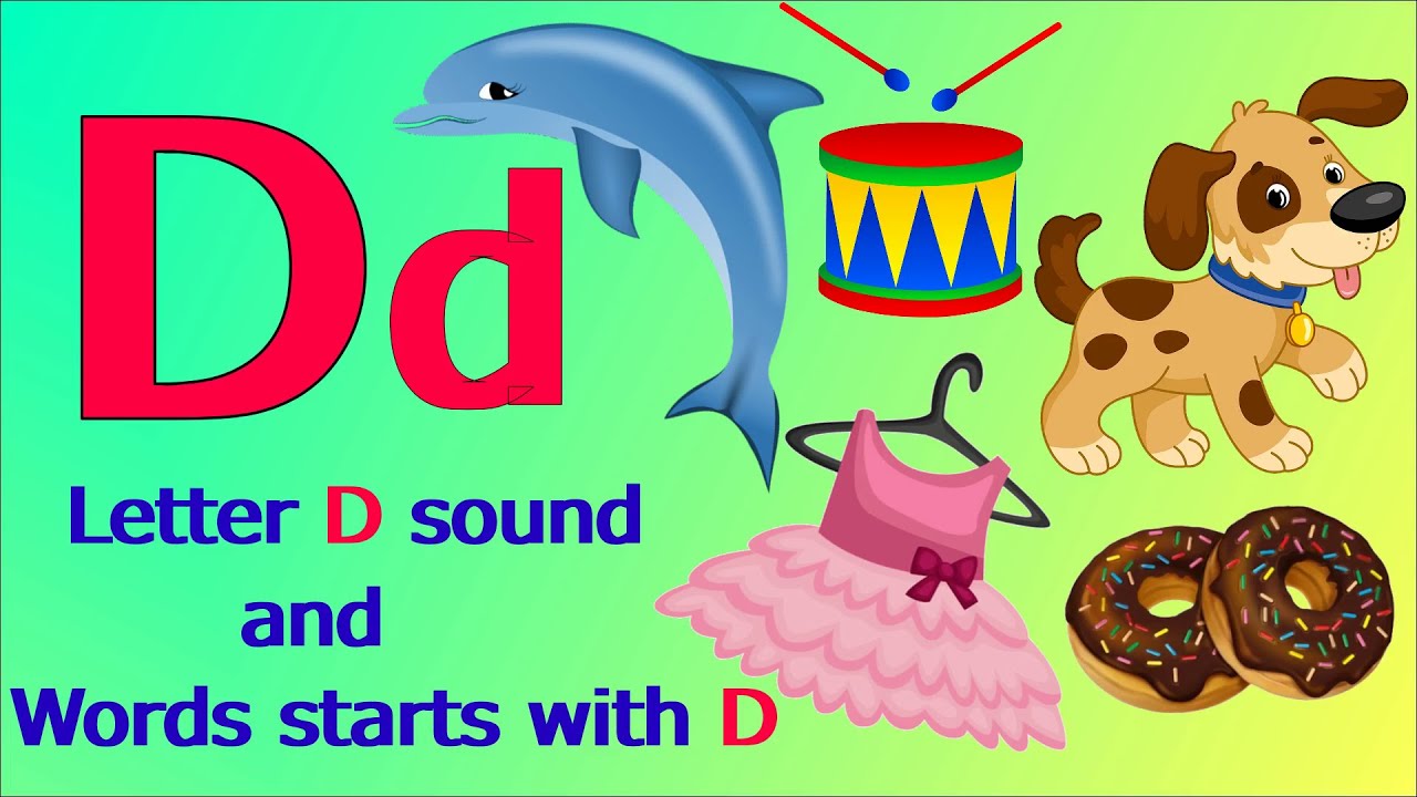 The Letter D Phonics song | The letter D sound | Words starts with ...