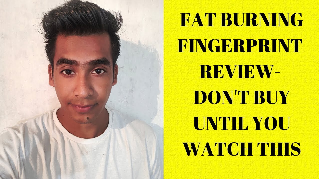 Fat Burning Fingerprint Review BEWARE🔴 (DON'T BUY Until You Watch