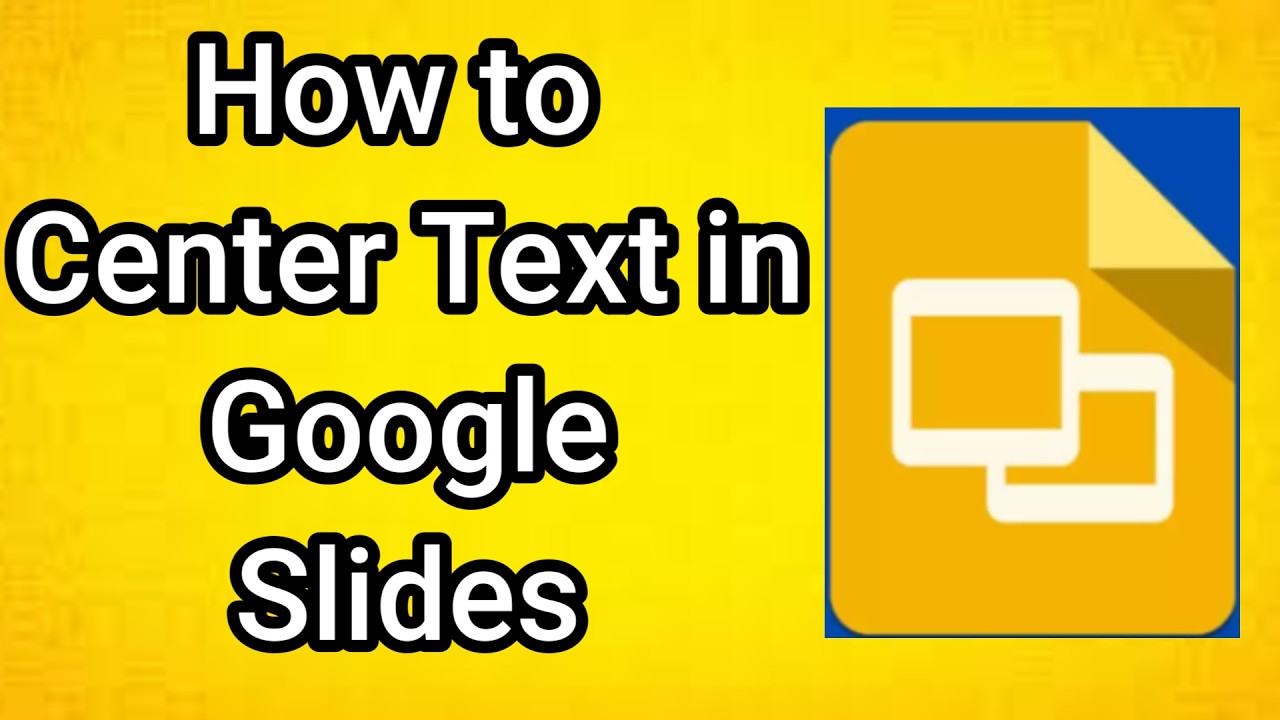 How to Center Text in Google Slides - YouTube