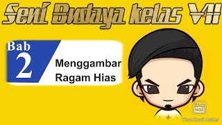 Seni Budaya Kelas 7 bab 2