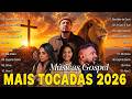 TOP 100 HINOS GOSPEL 2026 As 50 Músicas Gospel Mais Tocadas Em 2026 Louvores De Adoração Gospel 