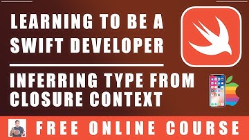 #62 Swift Programming - Inferring Type From Closure Context