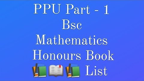 ppu bscmaths honours part 1 booklist 📚 | Book Link in Discription | #mathhat #ppu #booklist #part1
