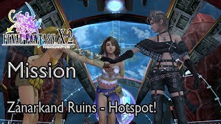 Final Fantasy X-2 Mission Zanarkand Ruins - Hotspot! Final Fantasy X 2 Hd Remaster Chapter 1 Zanarkand Ruins Main Story Quest Full