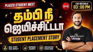 Placed Student Meet 🎉 | Zero Coding to Software Job 🔥Student Placement Story (Tamil)