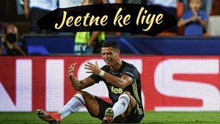 Cristiano Ronaldo - Jeetne Ke Liye | AZHAR