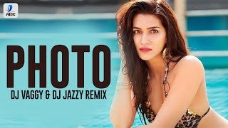 Miniatura del video "Photo (Remix) | DJ Vaggy & DJ Jazzy | Luka Chuppi | Kartik Aaryan | Kriti Sanon"