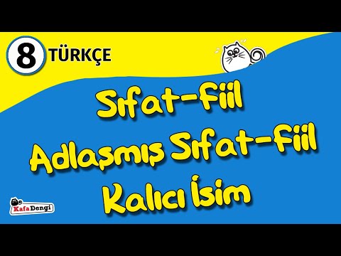 8. Sınıf Türkçe Ders #3 - Sıfat-Fiil, Adlaşmış Sıfat-Fiil, Kalıcı İsim