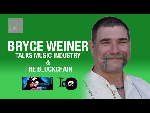 Bryce Weiner Talks Artists as Stock, Artist Value & TAO/XTO - Podcast Interview