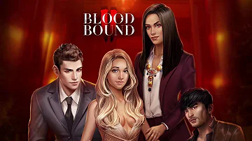 Bloodbound II • The First Vampire