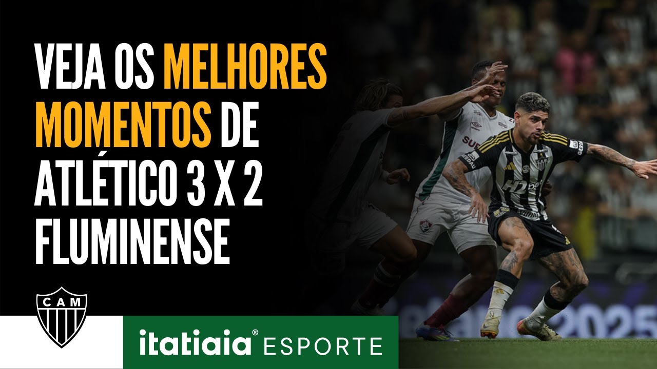 VEJA OS MELHORES MOMENTOS DE ATLÉTICO 3 X 2 FLUMINENSE | CAMPEONATO ...