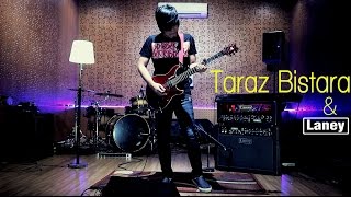 Taraz Bistara with Laney Amplifier - Hancurku