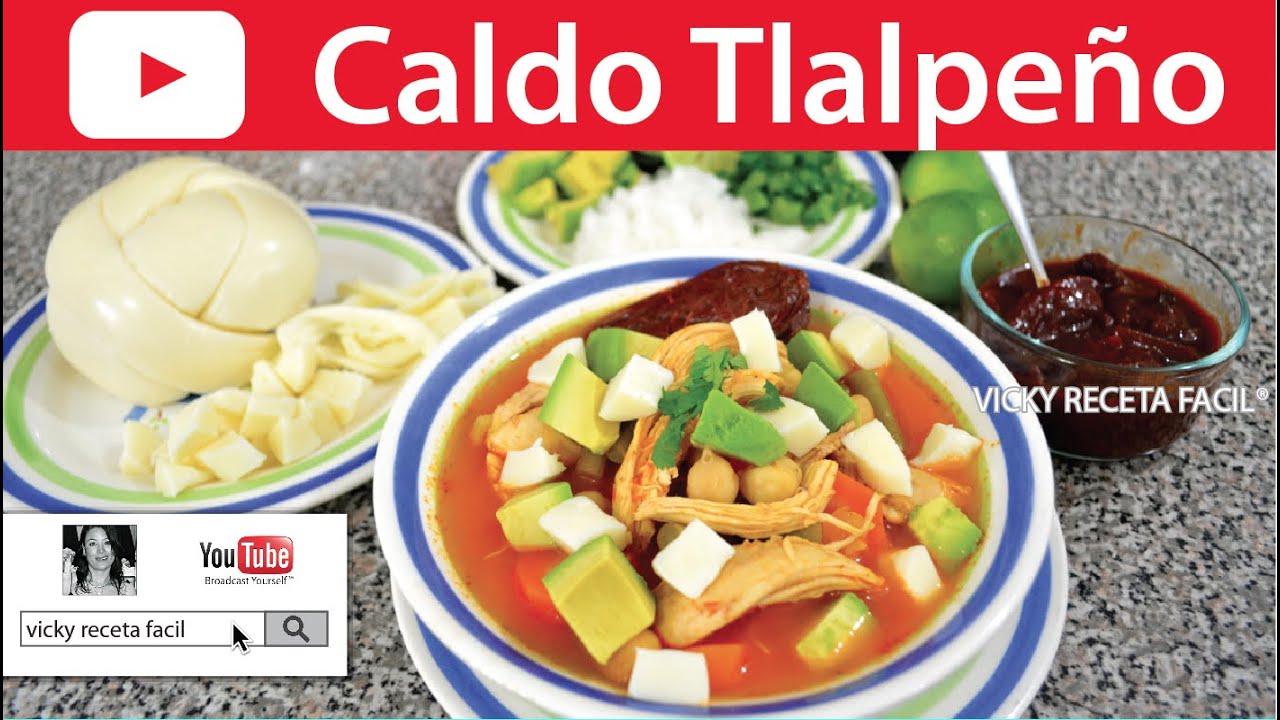 CALDO TLALPEÑO | Vicky Receta Facil - YouTube