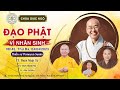 Talkshow &quot;Đạo Phật vì Nhân sinh&quot; với Thiền sư Pomnyun Sunim, SC Giác Lệ Hiếu, Thầy Nhật Từ