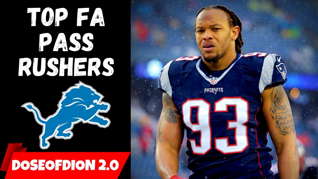 Top FA Pass Rushers Still Available! Biggest Remaining Need? Detroit
