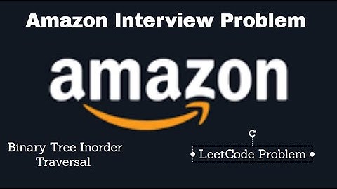 Binary Tree Inorder Traversal | LeetCode | Amazon Interview Question | Competitive Programming