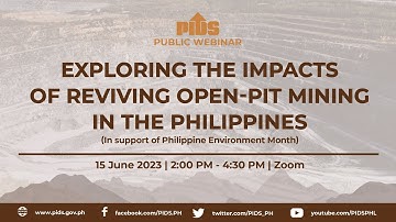 Exploring the Impacts of Reviving Open-Pit Mining in the Philippines