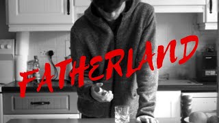 FATHERLAND | Official Final Trailer