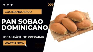 Cómo hacer Pan Sobao Dominicano facil y rapido en 2022 - @recetafaciles- Pan Sobao Dominicano