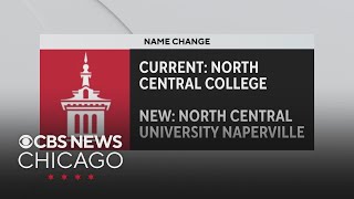 North Central College to change name to North Central University Naperville