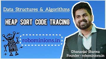 DSA64 Heap Sort Using Delete From Binary Heap | Line By Line Code Explanation