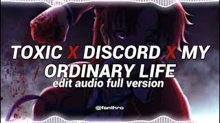 toxic x discord x my ordinary life - boywithuke, the living tombstone | edit audio full version Resimi