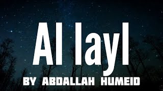 Surah Al Layl By Abdallah Humeid