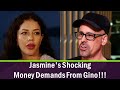Watch!!! &#39;90 Day Fiance&#39; Jasmine&#39;s Shocking Money Demands From Gino!!!